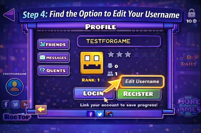 Geometry Dash username changing method Find the Option